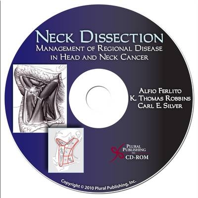 Neck Dissection - Alfio Ferlito, K. Thomas Robbins, Carl E. Silver