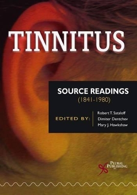 Tinnitus - Robert Thayer Sataloff, Dimiter Denchev, Mary Hawkshaw