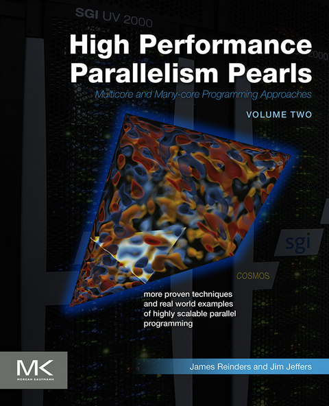 High Performance Parallelism Pearls Volume Two -  Jim Jeffers,  James Reinders