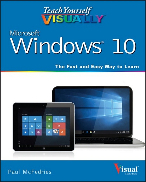 Teach Yourself VISUALLY Windows 10 - Paul McFedries