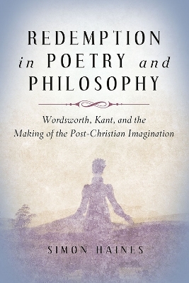 Redemption in Poetry and Philosophy - Simon Haines