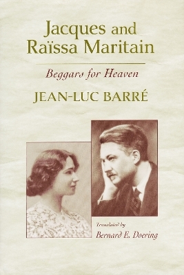 Jacques and Raïssa Maritain - Jean-Luc Barré