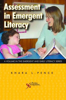 Assessment in Emergent Literacy - Khara Pence