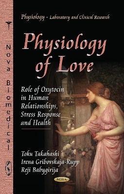 Physiology of Love - 