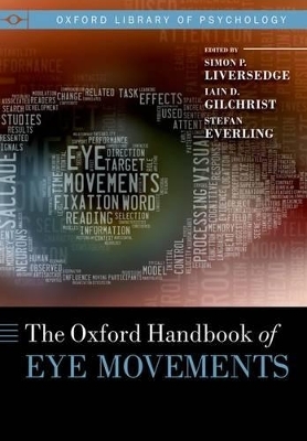 The Oxford Handbook of Eye Movements - 