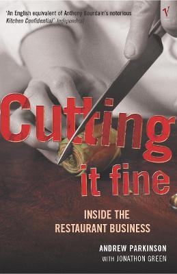 Cutting It Fine - Andrew Parkinson, Jonathon Green