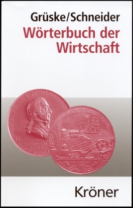 Wörterbuch der Wirtschaft - 