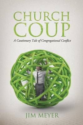 Church Coup - Jim Meyer