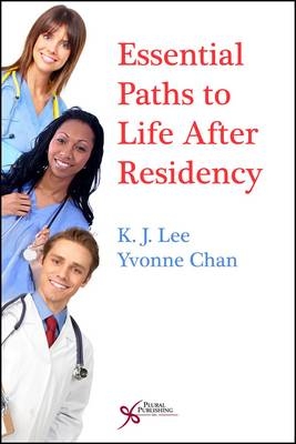 Essential Paths to Life After Residency - 