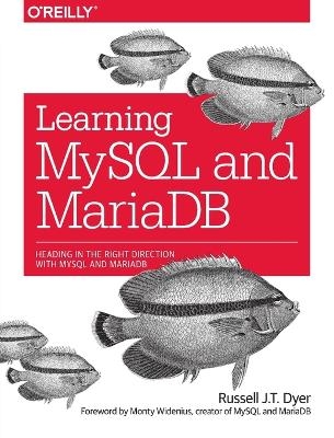 Learning MySQL and MariaDB - Russell Dyer