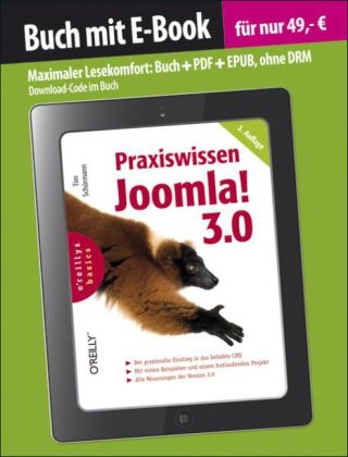 Praxiswissen Joomla! 3.0 - Tim Schürmann