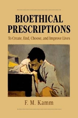 Bioethical Prescriptions - F.M. Kamm