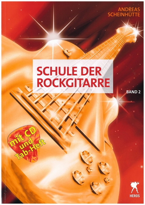 Schule der Rockgitarre Band 2 - Andreas Scheinhütte