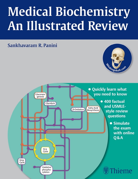 Medical Biochemistry - An Illustrated Review - Sankhavaram R. Panini