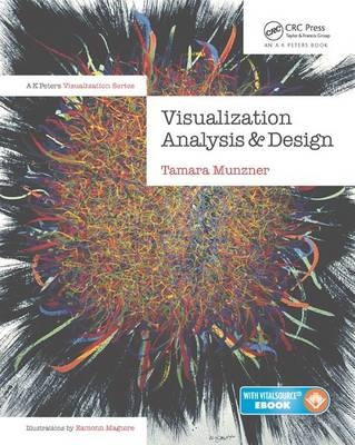 Visualization Analysis and Design -  Tamara Munzner