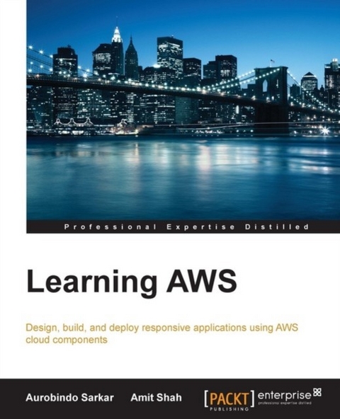 Learning AWS -  Shah Amit Shah,  Sarkar Aurobindo Sarkar