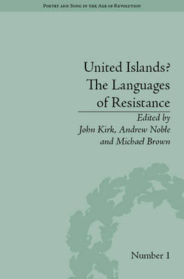 United Islands? The Languages of Resistance -  John Kirk