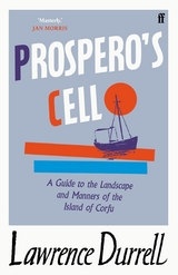 Prospero's Cell -  LAWRENCE DURRELL