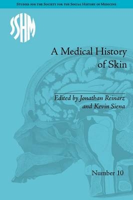 Medical History of Skin -  Kevin Patrick Siena