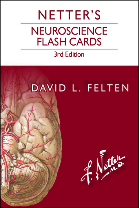 Netter's Neuroscience Flash Cards -  David L. Felten