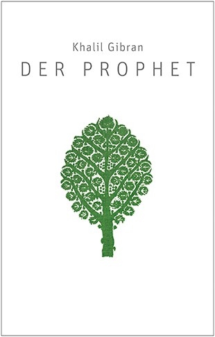 Der Prophet - Khalil Gibran