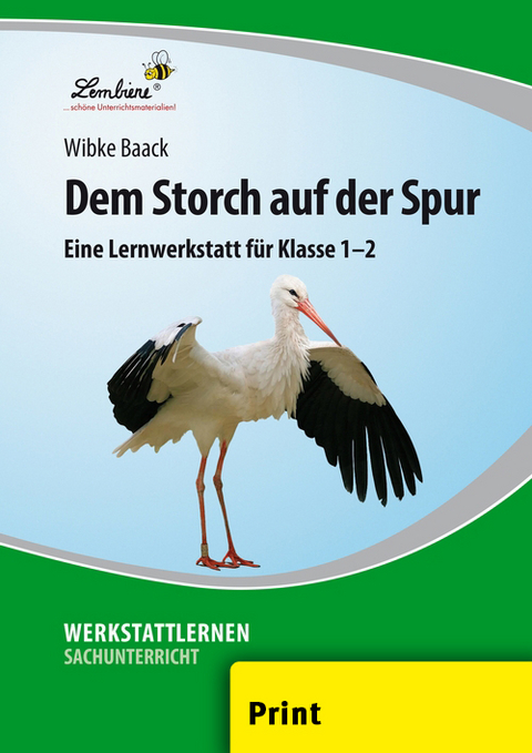 Dem Storch auf der Spur - Wibke Baack