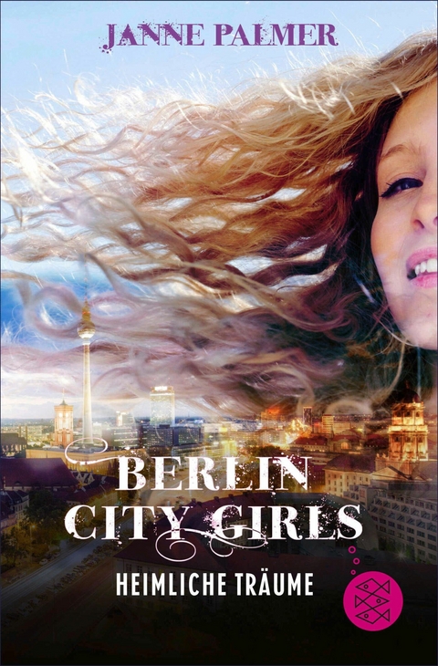 Berlin City Girls - Heimliche Träume -  Janne Palmer