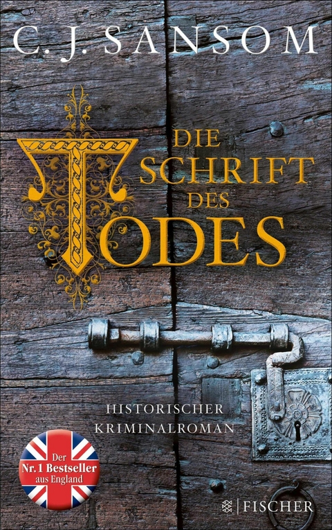 Die Schrift des Todes -  C.J. Sansom