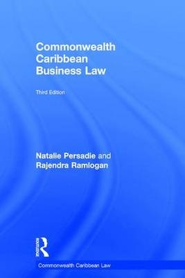 Commonwealth Caribbean Business Law - Barbados) Persadie Natalie (University of the West Indies, Trinidad and Tobago) Ramlogan Rajendra (University of the West Indies