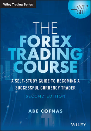 The Forex Trading Course - Abe Cofnas