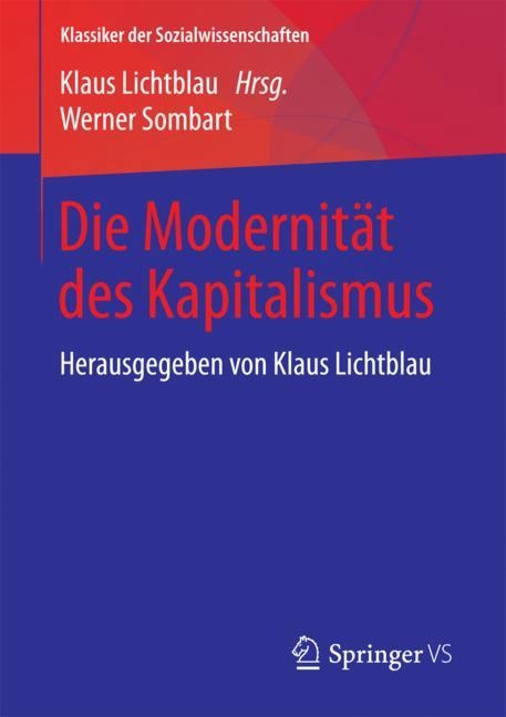 Die Modernität des Kapitalismus - Werner Sombart