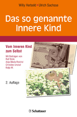 Das so genannte Innere Kind - Herbold, Willy; Sachsse, Ulrich