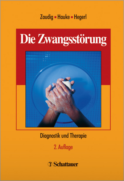 Die Zwangsstörung - Sabine Bossert-Zaudig, P Mavrogiorgou, N Niedermeier, M Simon