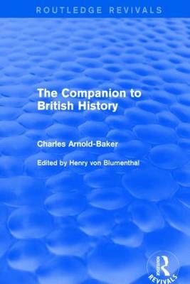 Companion to British History -  Charles Arnold-Baker