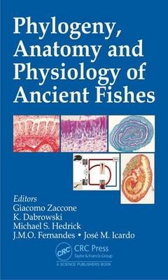 Phylogeny, Anatomy and Physiology of Ancient Fishes - 