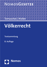 Völkerrecht - Tomuschat, Christian; Walter, Christian