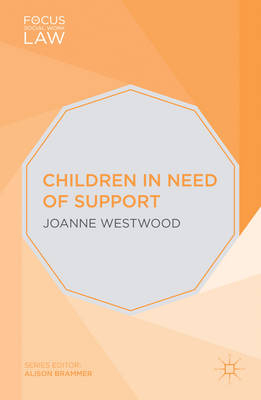 Children in Need of Support -  Joanne Westwood