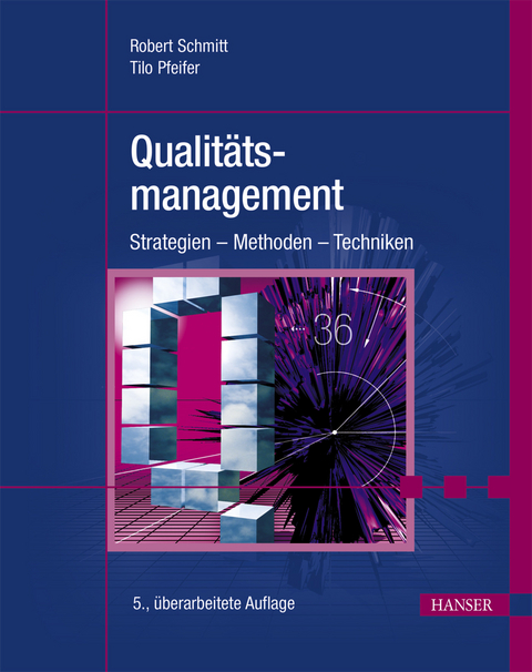 Qualitätsmanagement - Tilo Pfeifer, Robert Schmitt