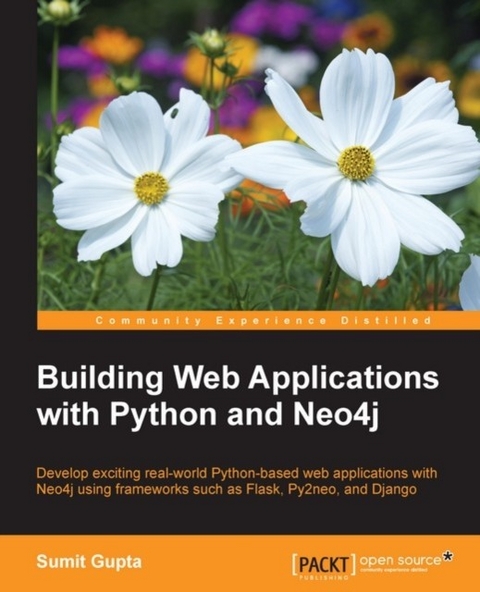 Building Web Applications with Python and Neo4j -  Gupta Sumit Gupta