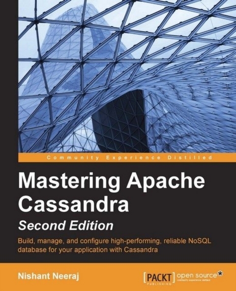 Mastering Apache Cassandra - Second Edition -  Neeraj Nishant Neeraj