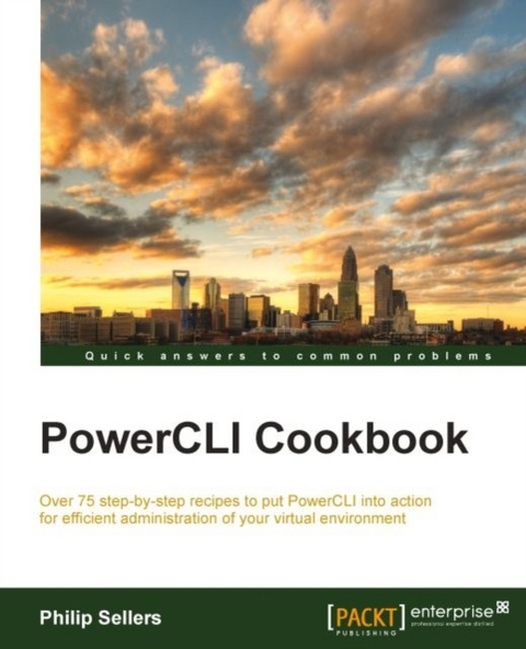 PowerCLI Cookbook -  Sellers Philip Sellers