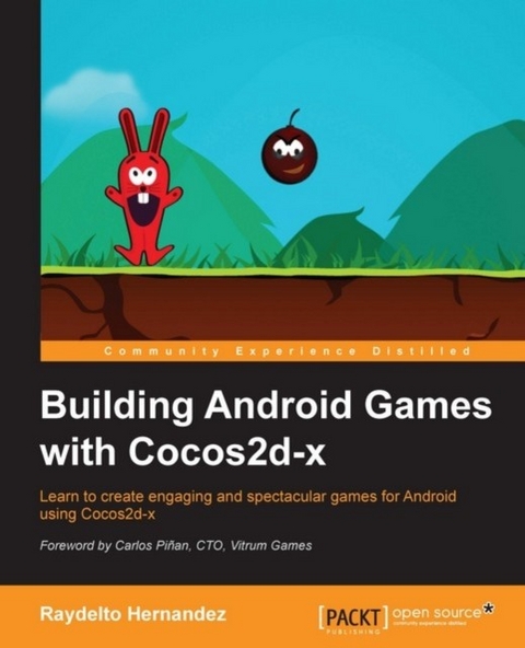 Building Android Games with Cocos2d-x -  Hernandez Raydelto Hernandez