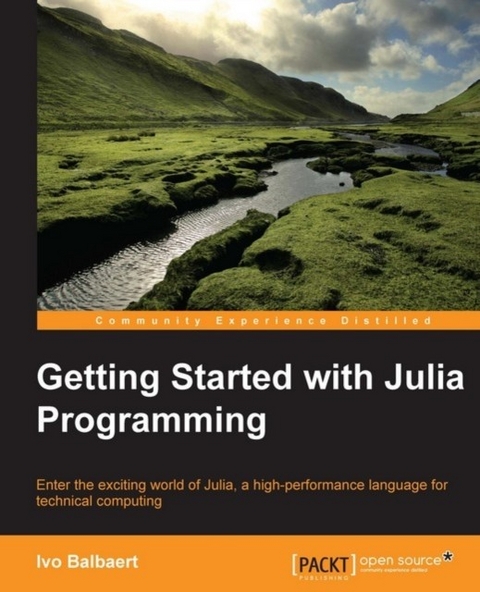 Getting Started with Julia -  Balbaert Ivo Balbaert