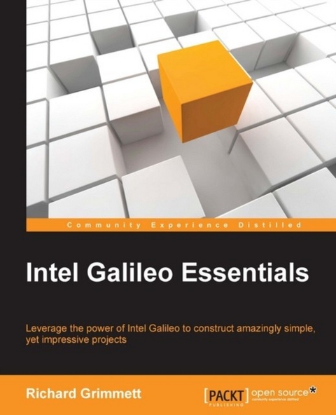 Intel Galileo Essentials -  Grimmett Richard Grimmett