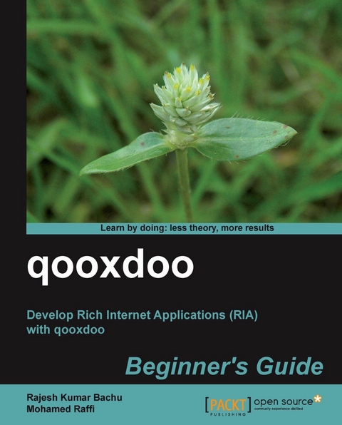 qooxdoo Beginner's Guide - Rajesh Kumar Bachu, Mohamed Raffi