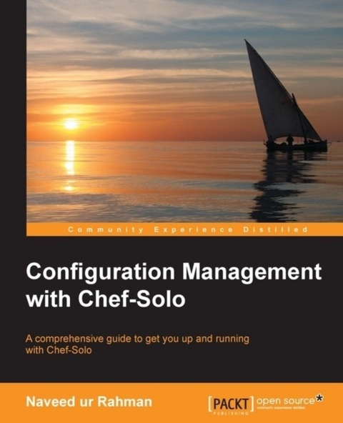 Configuration Management with Chef-Solo -  Rahman Naveed ur Rahman