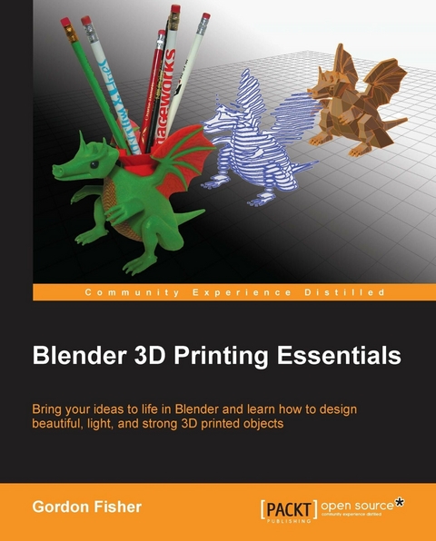 Blender 3D Printing Essentials - Gordon Fisher