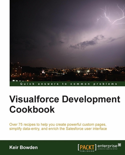 Visualforce Development Cookbook - Keir Bowden