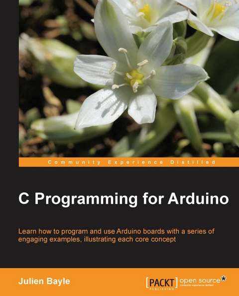 C Programming for Arduino - Julien Bayle