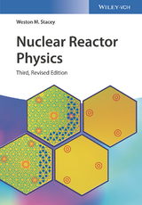 Nuclear Reactor Physics - Weston M. Stacey